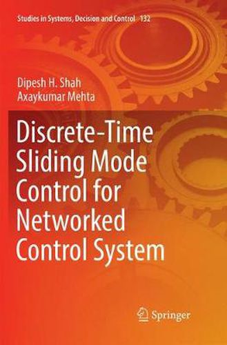Cover image for Discrete-Time Sliding Mode Control for Networked Control System