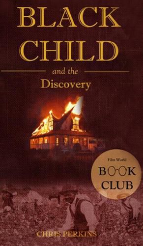 Cover image for The Black Child and the Discovery