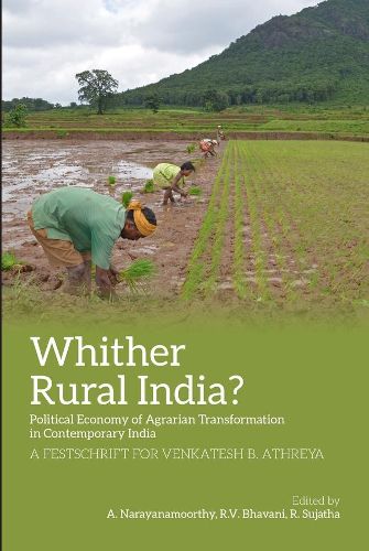 Cover image for Whither Rural India? - Political Economy of Agrarian Transformation in Contemporary India