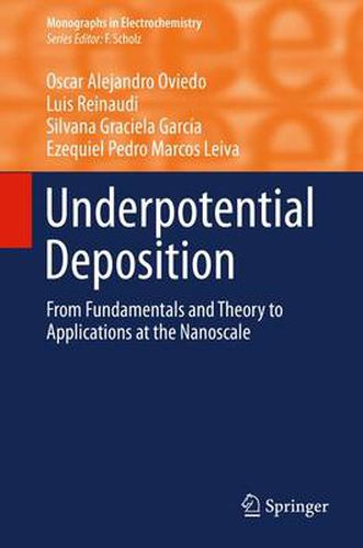 Cover image for Underpotential Deposition: From  Fundamentals and Theory to Applications at the Nanoscale