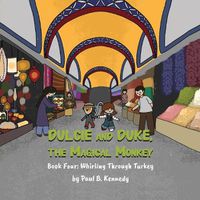 Cover image for Dulcie and Duke, the Magical Monkey