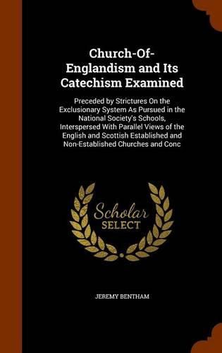 Cover image for Church-Of-Englandism and Its Catechism Examined