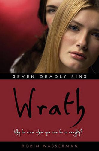 Seven Deadly Sins: Wrath