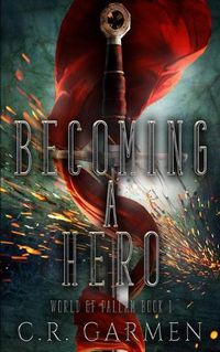 Cover image for Becoming A Hero