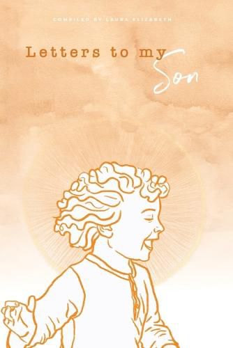 Cover image for Letters To My Son