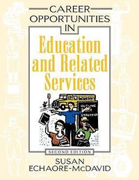 Cover image for Career Opportunities in Education and Related Services