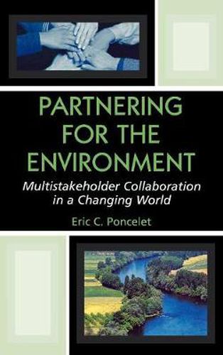 Cover image for Partnering for the Environment: Multistakeholder Collaboration in a Changing World