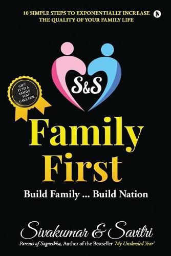 Cover image for S & S Family First: Build Family...Build Nation