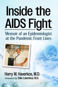 Cover image for Inside the AIDS Fight