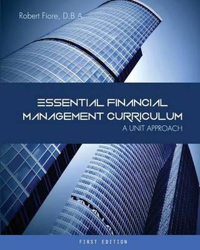 Cover image for Essential Financial Management Curriculum: A Unit Approach