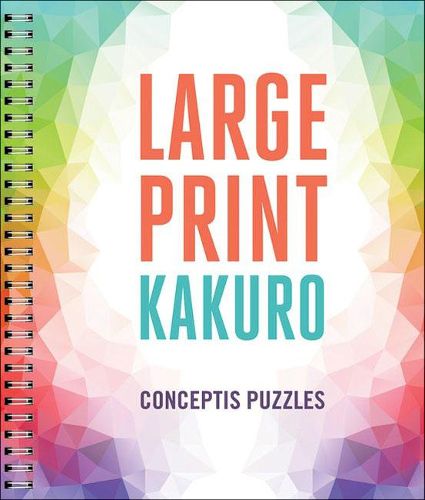Cover image for Large Print Kakuro