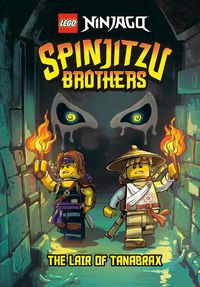 Cover image for Spinjitzu Brothers #2: The Lair of Tanabrax (LEGO Ninjago)