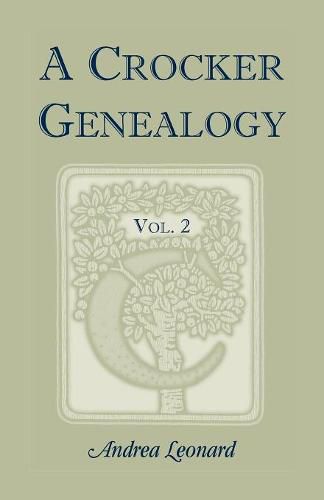 Cover image for A Crocker Genealogy, Volume 2