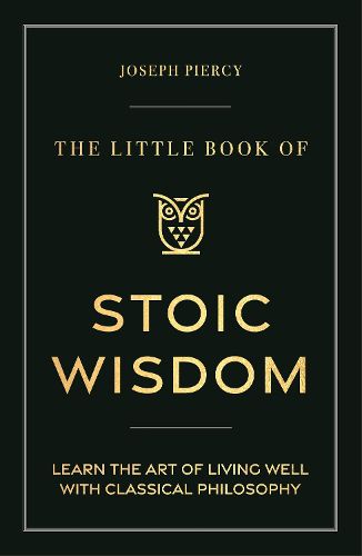 Cover image for The Little Book of Stoic Wisdom