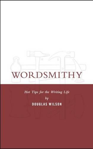 Wordsmithy: Hot Tips for the Writing Life