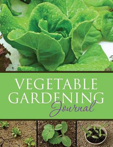 Cover image for Vegetable Gardening Journal