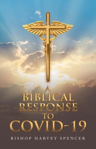 Cover image for A Biblical Response to Covid-19