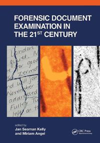 Cover image for Forensic Document Examination in the 21st Century