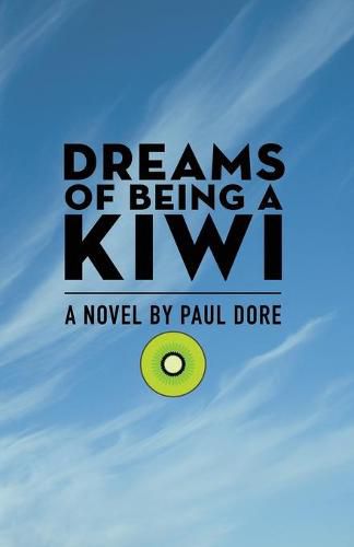 Cover image for Dreams of Being a Kiwi