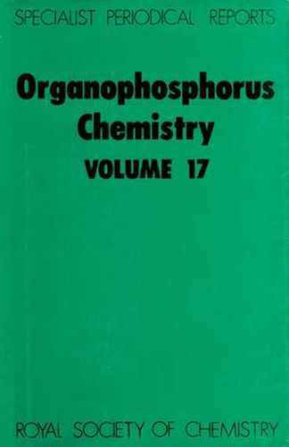 Organophosphorus Chemistry: Volume 17