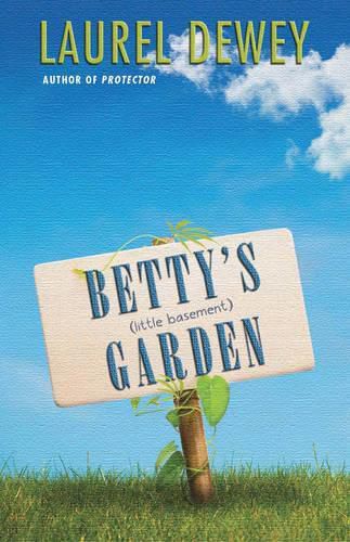 Cover image for Betty's (Little Basement) Garden