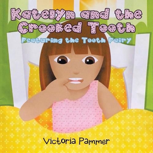 Cover image for Katelyn and the Crooked Tooth