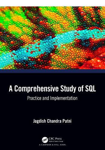 Cover image for A Comprehensive Study of SQL: Practice and Implementation