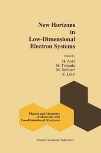 Cover image for New Horizons in Low-Dimensional Electron Systems: A Festschrift in Honour of Professor H. Kamimura