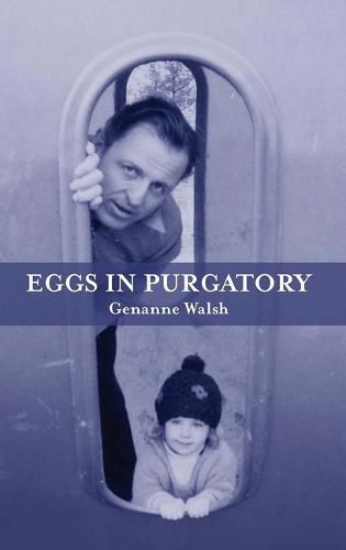 Cover image for Eggs in Purgatory