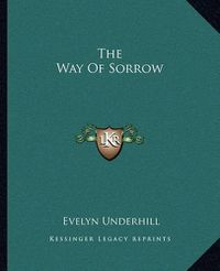 Cover image for The Way of Sorrow