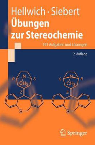 Ubungen Zur Stereochemie: 191 Aufgaben Und Losungen