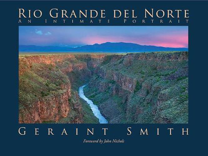 Cover image for Rio Grande del Norte: An Intimate Portrait
