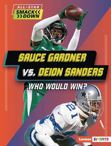 Sauce Gardner vs. Deion Sanders