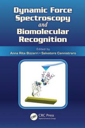 Cover image for Dynamic Force Spectroscopy and Biomolecular Recognition