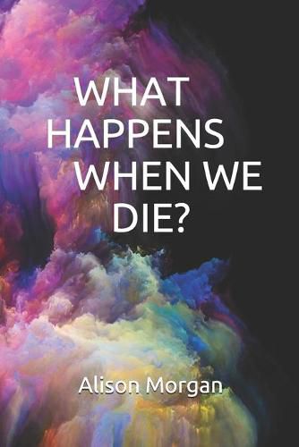 Cover image for What Happens When We Die?