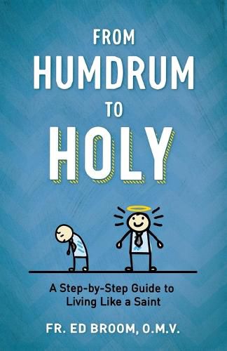 Cover image for From Humdrum to Holy