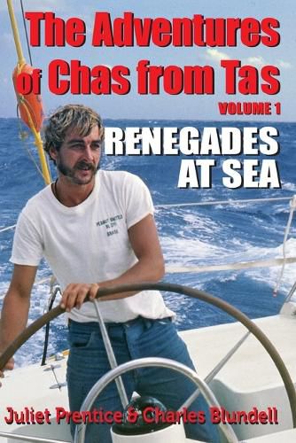 Cover image for The Adventures of Chas from Tas: Renegades at Sea