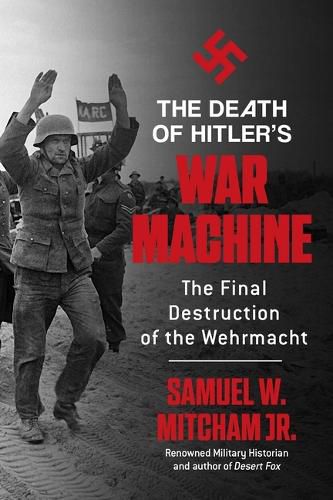 Cover image for The Death of Hitler's War Machine