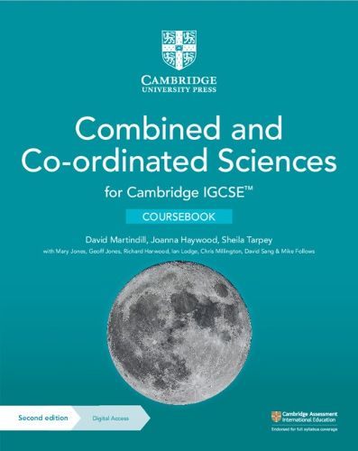 Cambridge IGCSE (TM) Combined and Co-ordinated Sciences Coursebook with Digital Access (2 Years)