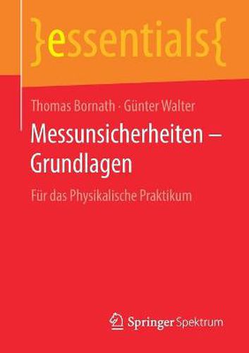 Cover image for Messunsicherheiten - Grundlagen: Fur Das Physikalische Praktikum