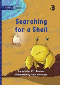 Cover image for Searching for a Shell - Our Yarning