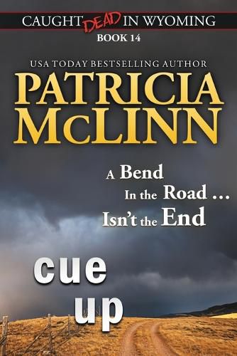 Cover image for Cue Up (Caught Dead in Wyoming, Book 14)