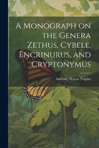 Cover image for A Monograph on the Genera Zethus, Cybele, Encrinurus, and Cryptonymus