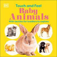 Cover image for Touch and Feel Baby Animals