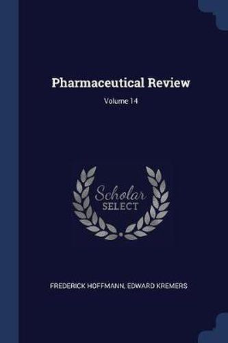 Cover image for Pharmaceutical Review; Volume 14