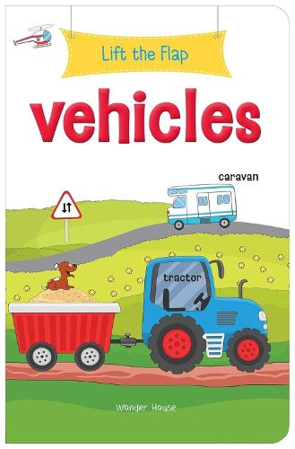 Cover image for Lift the Flap Vehicles Early Learning Novelty for Children