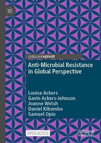 Anti-Microbial Resistance in Global Perspective