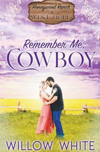 Cover image for Remember Me, Cowboy