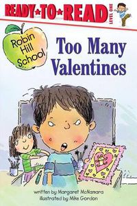 Cover image for Too Many Valentines: Ready-to-Read Level 1