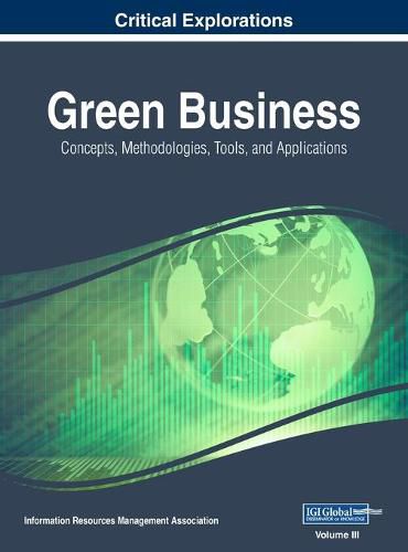 Cover image for Green Business: Concepts, Methodologies, Tools, and Applications, VOL 3